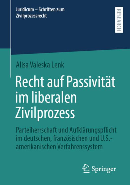 Produktbild: Recht auf Passivit&auml;t im liberalen Zivilprozess