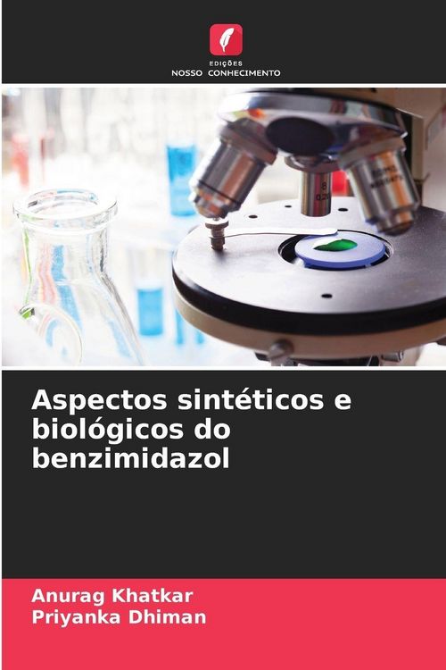 Produktbild: Aspectos sint&eacute;ticos e biol&oacute;gicos do benzimidazol