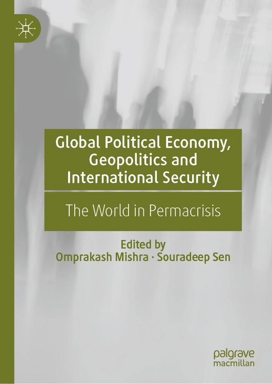 Produktbild: Global Political Economy, Geopolitics and International Security