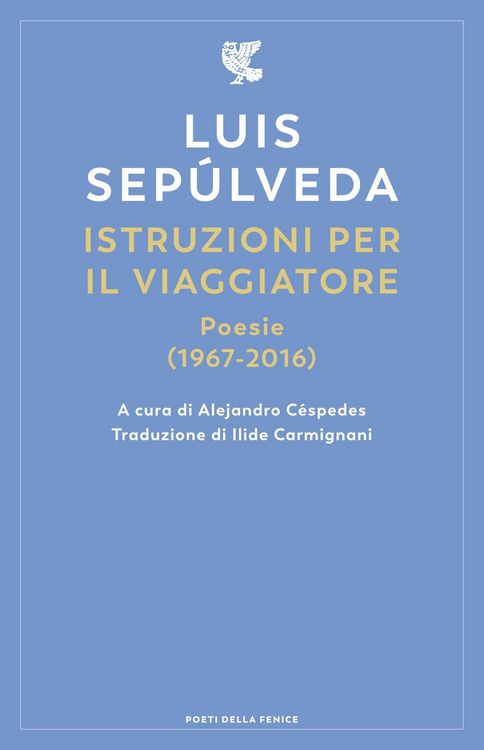 Produktbild: Istruzioni per il viaggiatore. Poesie (1967-2016)