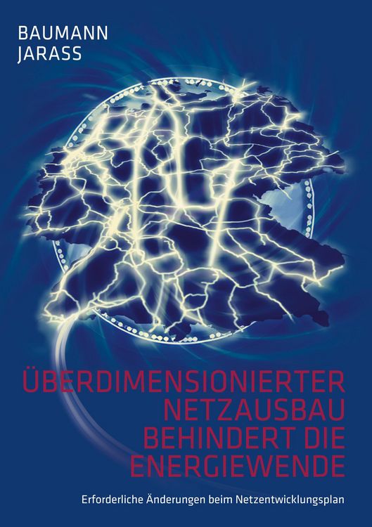 Produktbild: &Uuml;berdimensionierter Netzausbau behindert die Energiewende