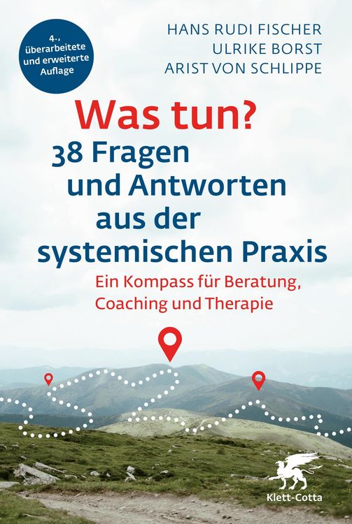 Produktbild: Was tun? 38 Fragen und Antworten aus der systemischen Praxis