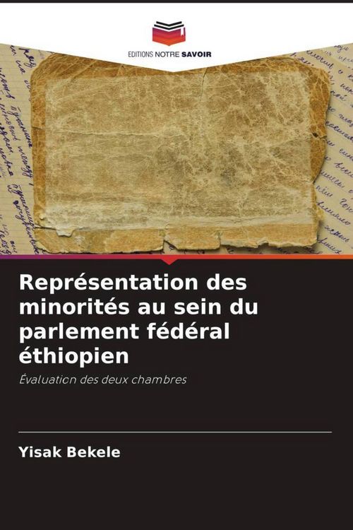 Produktbild: Repr&eacute;sentation des minorit&eacute;s au sein du parlement f&eacute;d&eacute;ral &eacute;thiopien