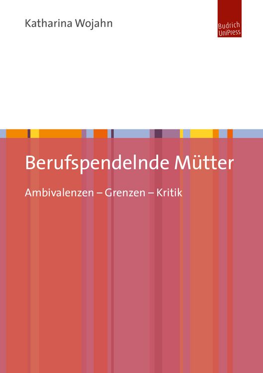 Produktbild: Berufspendelnde M&uuml;tter