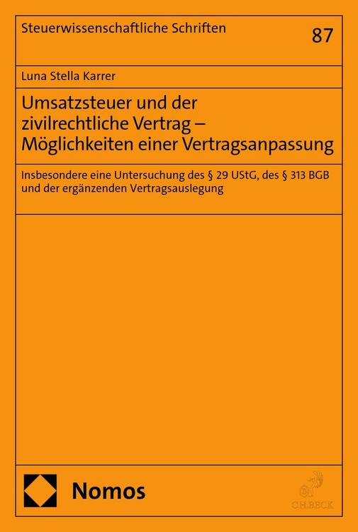 Produktbild: Umsatzsteuer und der zivilrechtliche Vertrag - M&ouml;glichkeiten einer Vertragsanpassung