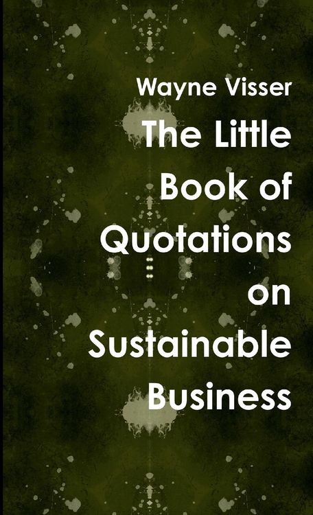 Produktbild: The Little Book of Quotations on Sustainable Business