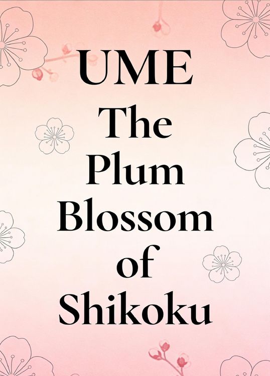Produktbild: Ume The Plum Blossom of Shikoku