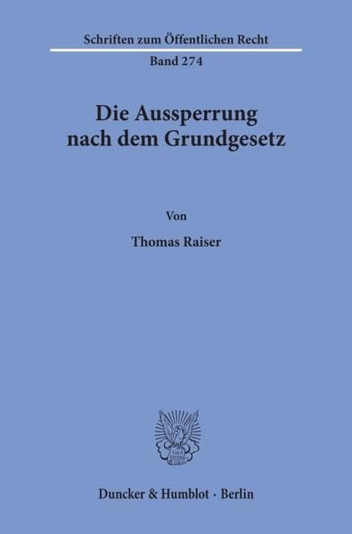 Produktbild: Die Aussperrung nach dem Grundgesetz.