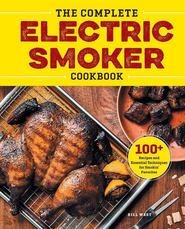 Produktbild: The Complete Electric Smoker Cookbook