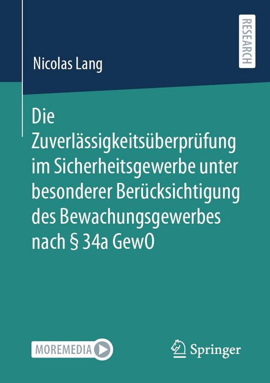 Produktbild: Die Zuverl&auml;ssigkeits&uuml;berpr&uuml;fung im Sicherheitsgewerbe unter besonderer Ber&uuml;cksichtigung des Bewachungsgewerbes nach &sect; 34a GewO