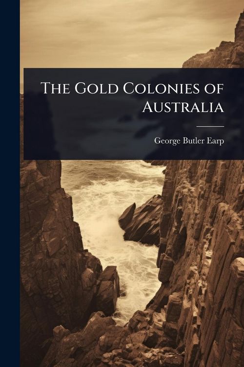 Produktbild: The Gold Colonies of Australia