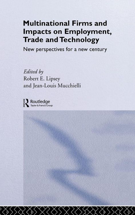 Produktbild: Multinational Firms and Impacts on Employment, Trade and Technology