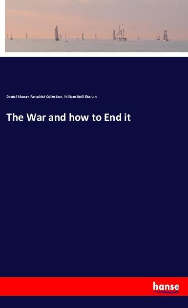 Produktbild: The War and how to End it