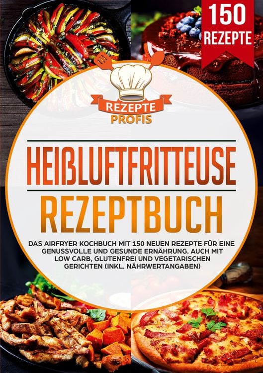 Produktbild: Hei&szlig;luftfritteuse Rezepte