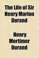 Produktbild: The Life of Sir Henry Marion Durand