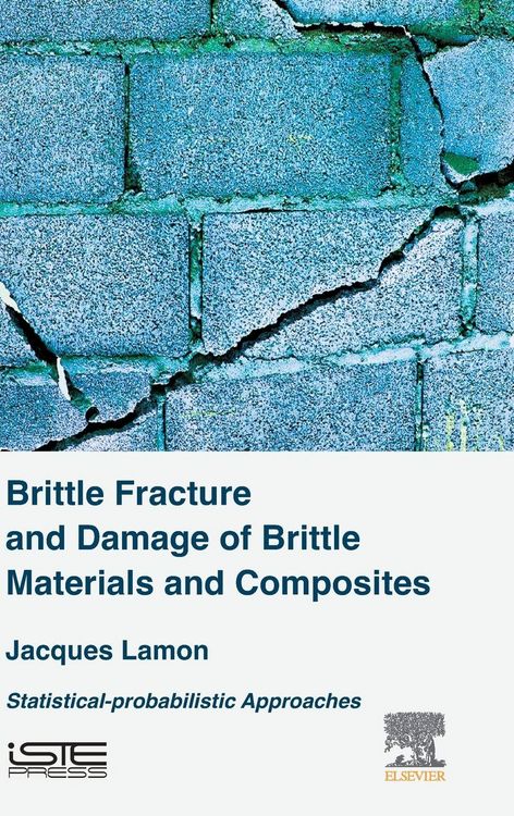 Produktbild: Brittle Fracture and Damage for Brittle Materials and Composites