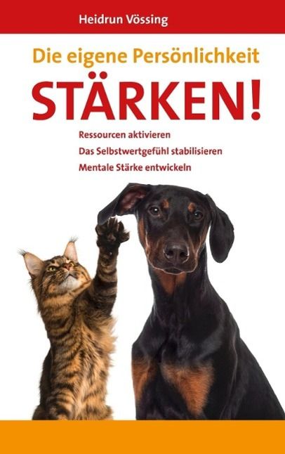 Produktbild: Die eigene Pers&ouml;nlichkeit st&auml;rken!