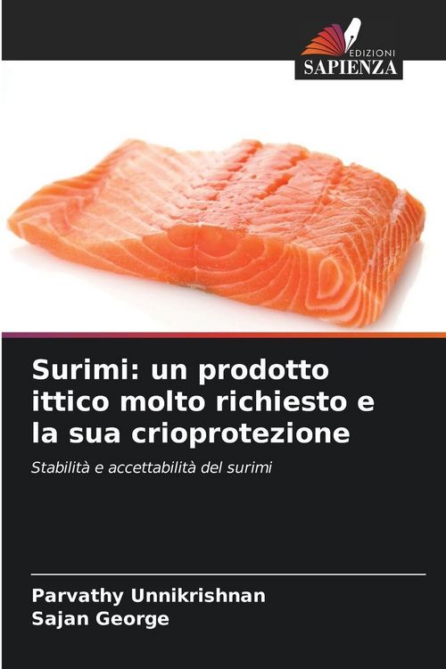 Produktbild: Surimi: un prodotto ittico molto richiesto e la sua crioprotezione