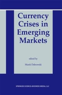 Produktbild: Currency Crises in Emerging Markets