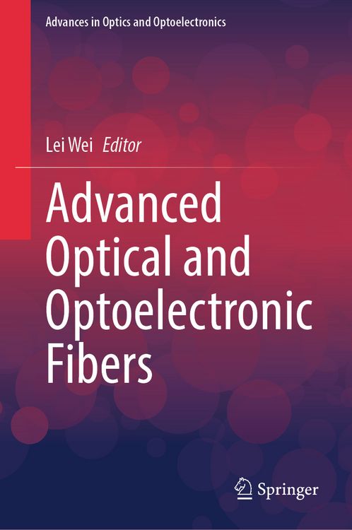 Produktbild: Advanced Optical and Optoelectronic Fibers