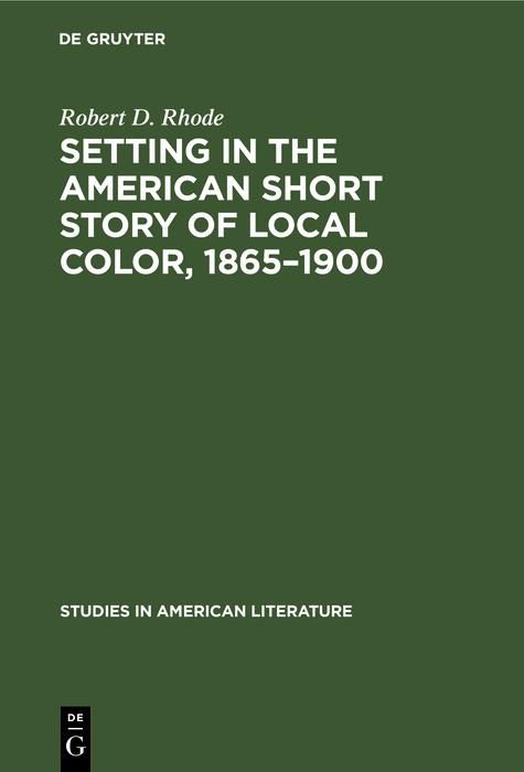 Produktbild: Setting in the American Short Story of Local Color, 1865-1900