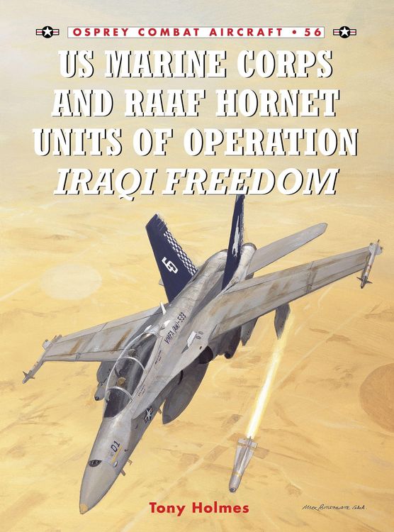 Produktbild: US Marine Corps and Raaf Hornet Units of Operation Iraqi Freedom