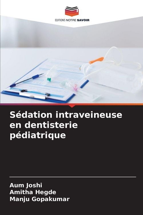 Produktbild: S&eacute;dation intraveineuse en dentisterie p&eacute;diatrique