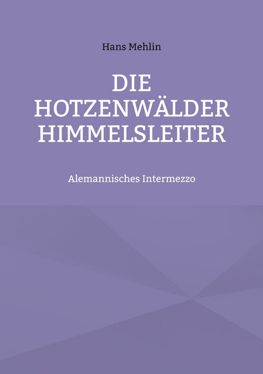Produktbild: Die Hotzenw&auml;lder Himmelsleiter