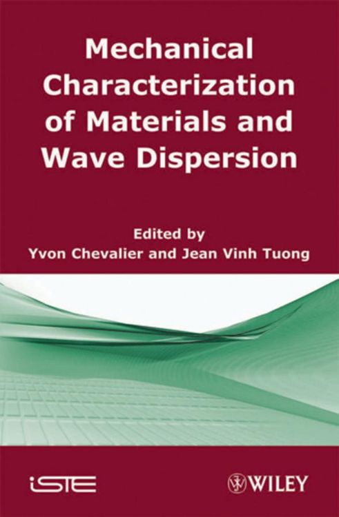 Produktbild: Mechanical Characterization of Materials and Wave Dispersion, Volume 2
