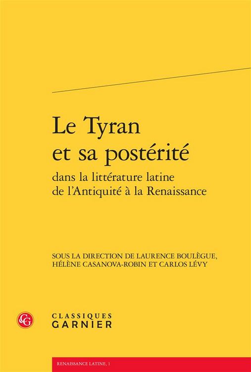 Produktbild: Le Tyran et sa Posterite Dans la Litterature Latine de l Antiquite a