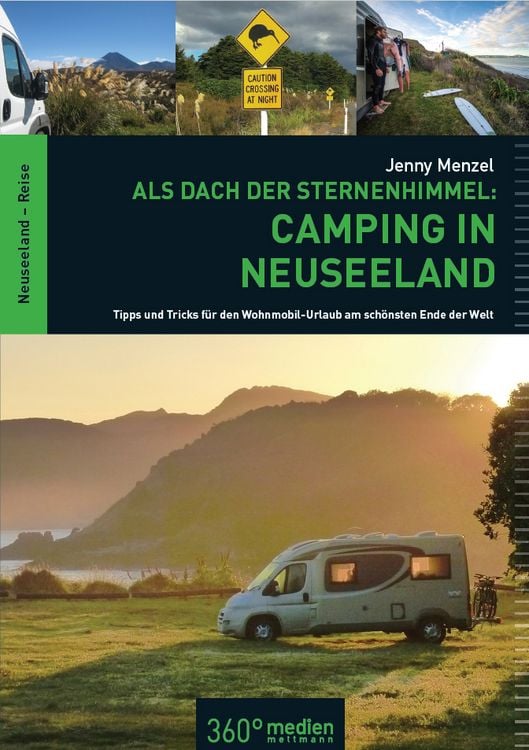 Produktbild: Als Dach der Sternenhimmel – Camping in Neuseeland