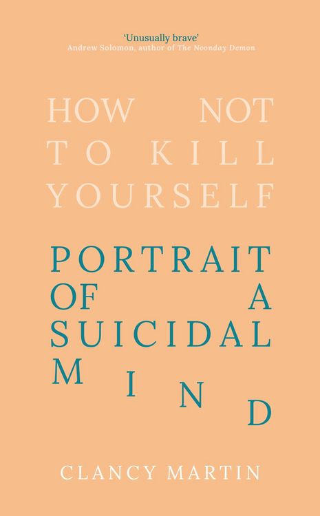 Produktbild: How Not to Kill Yourself