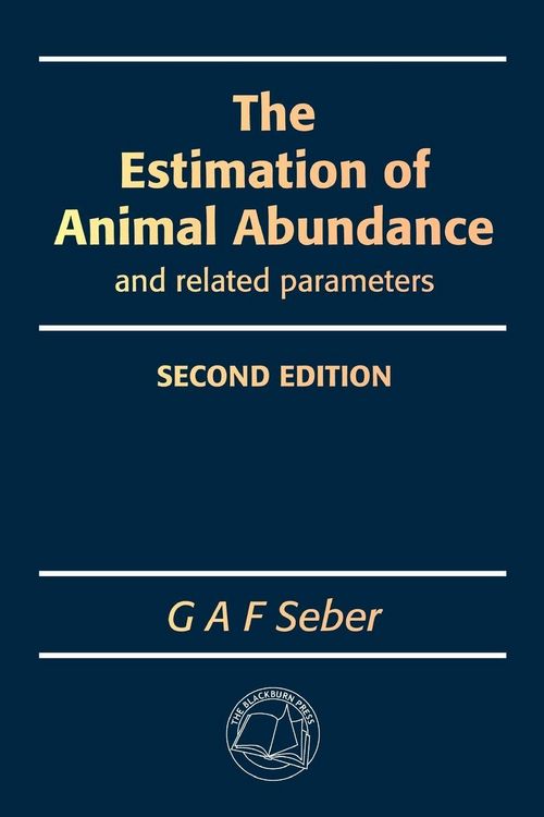 Produktbild: The Estimation of Animal Abundance and Related Parameters
