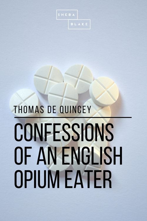 Produktbild: Confessions of an English Opium Eater