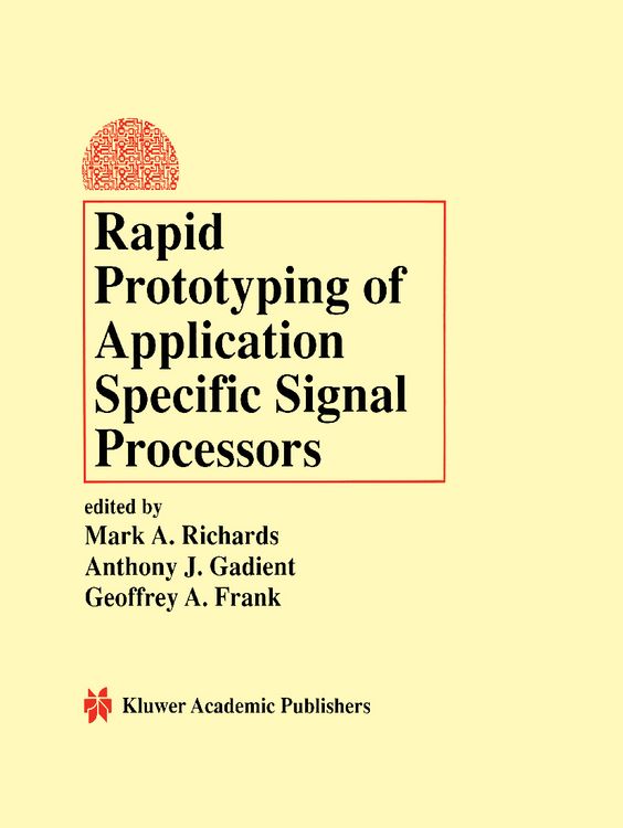 Produktbild: Rapid Prototyping of Application Specific Signal Processors