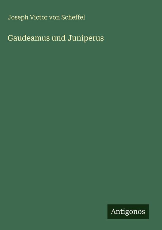 Produktbild: Gaudeamus und Juniperus