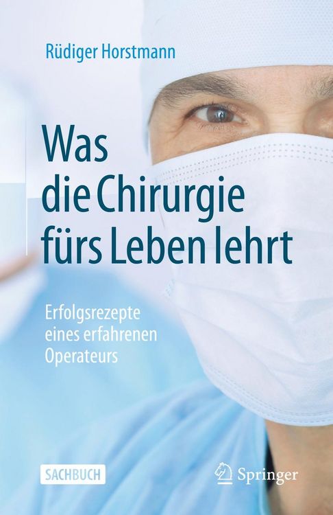 Produktbild: Was die Chirurgie f&uuml;rs Leben lehrt