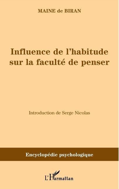 Produktbild: Influence de l'habitude sur la facult&eacute; de penser