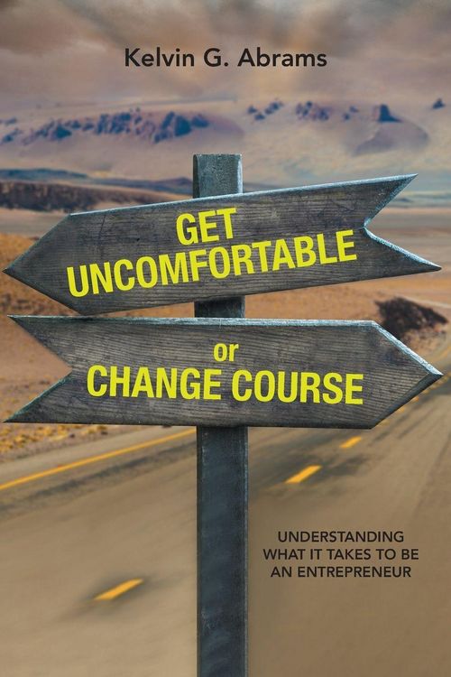 Produktbild: Get Uncomfortable or Change Course