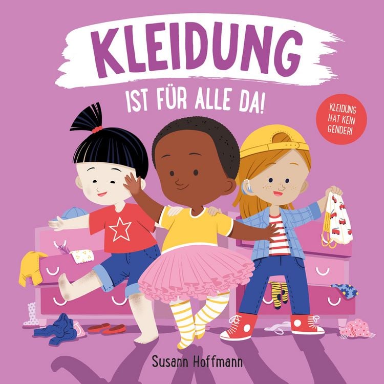 Produktbild: Kleidung ist f&uuml;r alle da!
