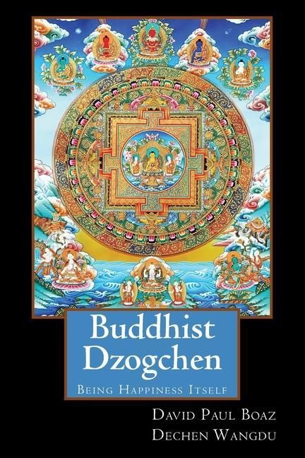 Produktbild: Buddhist Dzogchen: Being Happiness Itself