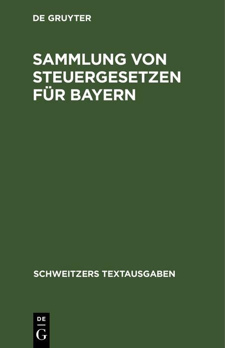 Produktbild: Sammlung von Steuergesetzen f&uuml;r Bayern