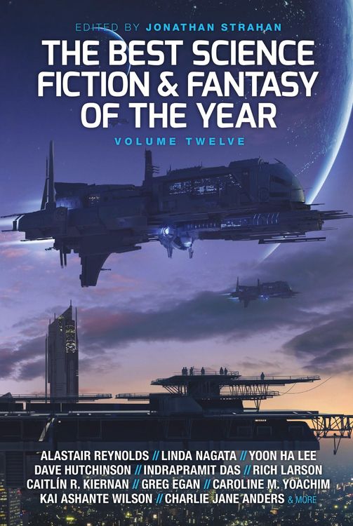 Produktbild: The Best Science Fiction and Fantasy of the Year, Volume Twelve