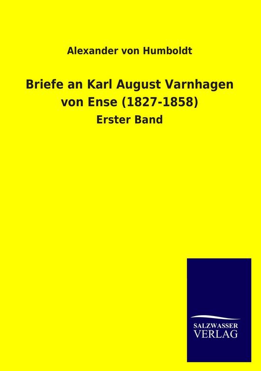 Produktbild: Briefe an Karl August Varnhagen von Ense (1827-1858)