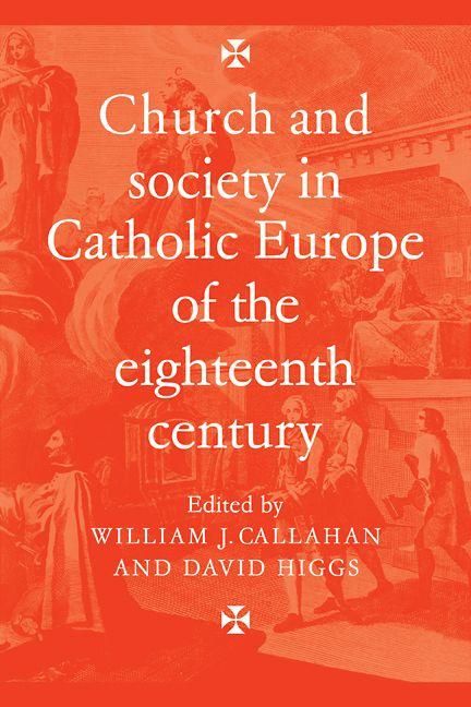 Produktbild: Church and Society in Catholic Europe of the Eighteenth Century