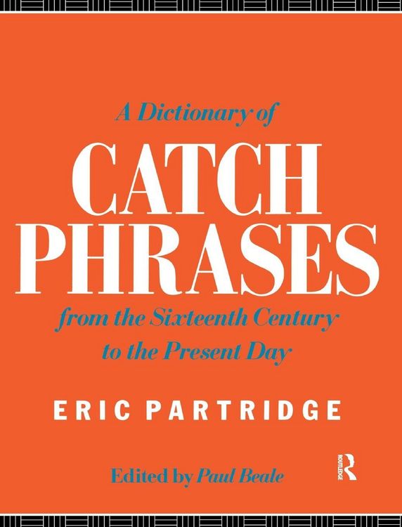 Produktbild: A Dictionary of Catch Phrases