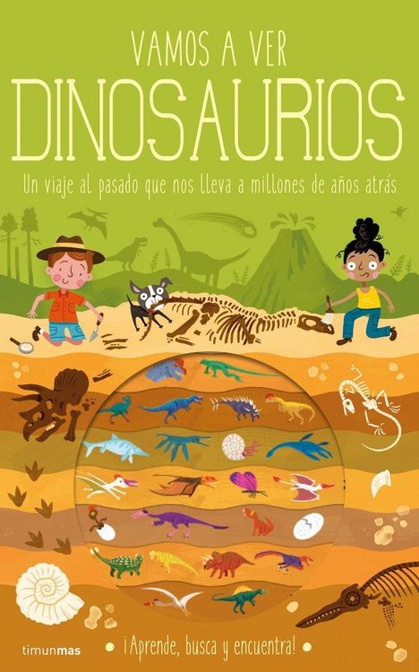 Produktbild: Vamos a ver dinosaurios : un viaje al pasado que nos lleva a millones de a&ntilde;os atr&aacute;s