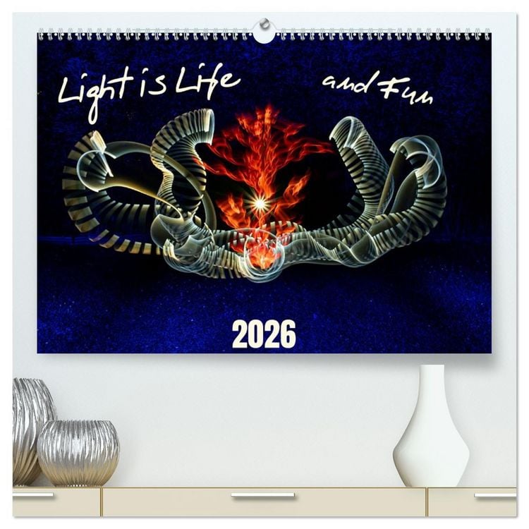 Produktbild: Light is Life and Fun (High Quality Premium Wall Calendar 2026 DIN A2 landscape),CALVENDO 12 Month Wall Calendar