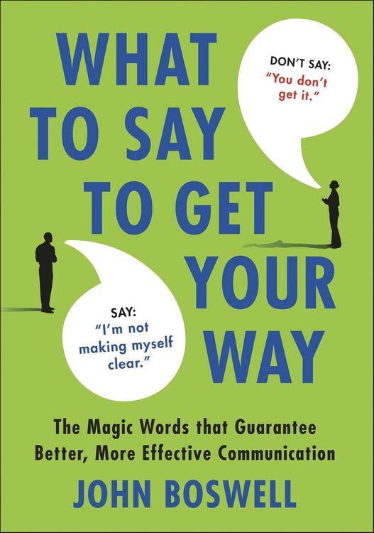 Produktbild: What to Say to Get Your Way