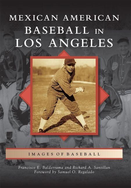 Produktbild: Mexican American Baseball in Los Angeles